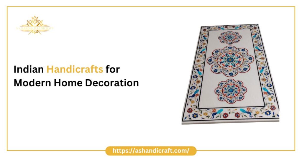 Handicrafts for Modern Home Decoration